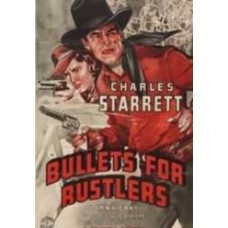 BULLETS FOR  RUSTLERS   (1940)  